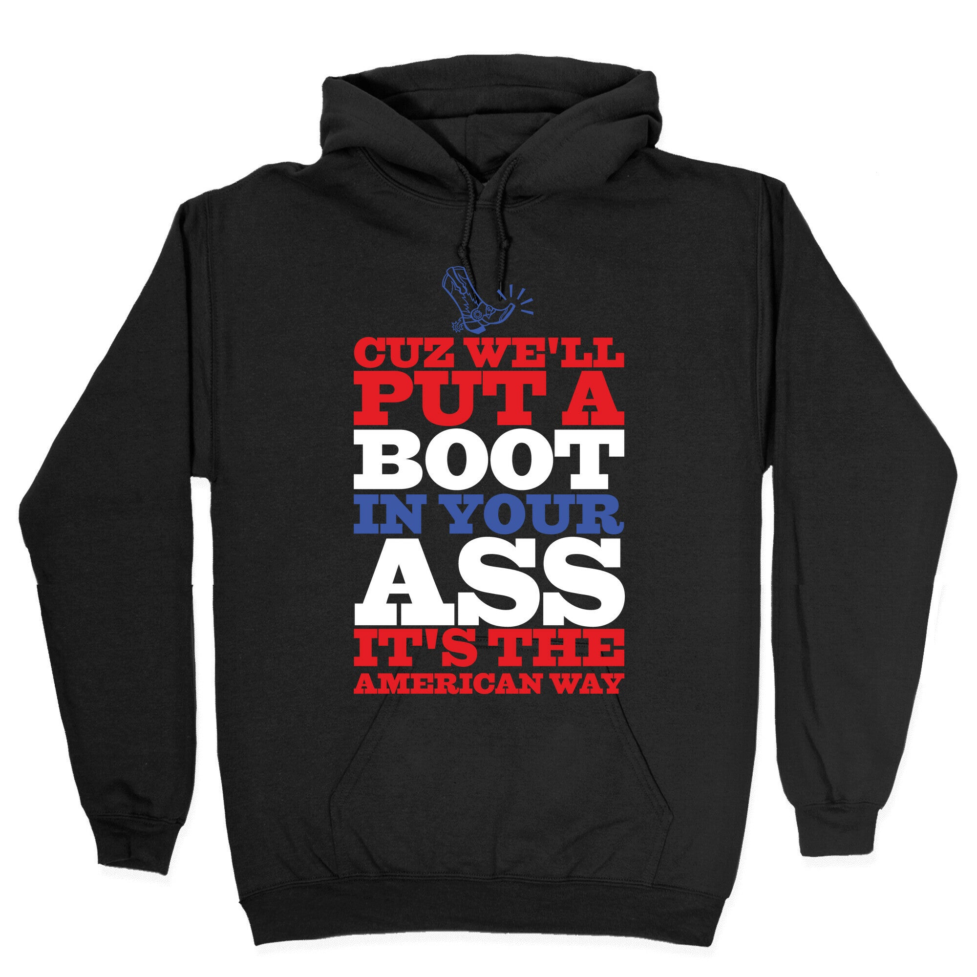 It's The American Way Hoodie